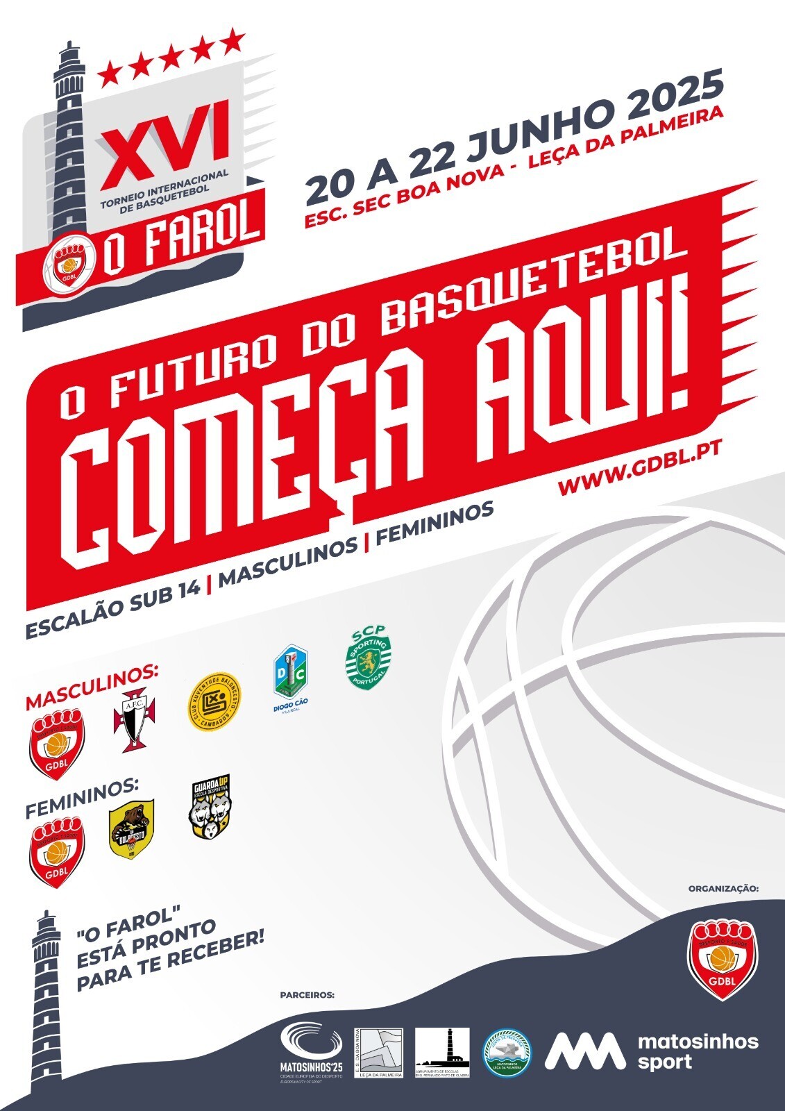 XVI Torneio Internacional de Basquetebol “O Farol”